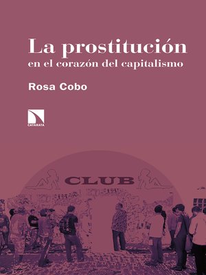 cover image of La prostitución en el corazón del capitalismo